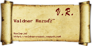 Valdner Rezső névjegykártya